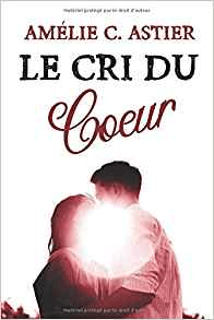 le cri du coeur