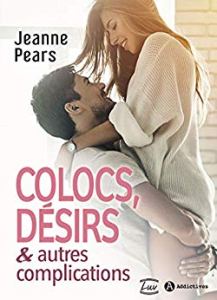 colocs, désirs et autres complications