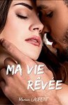 ma vie rêvée