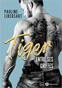 tiger entre ses griffes