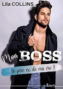 mon boss le pire ex de ma vie