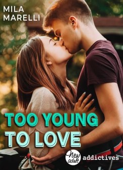 too young to love