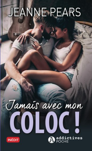 jamais avec mon coloc