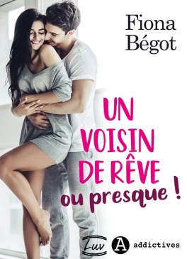 un voisin de rêve ou presque !