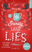 snowy little lies