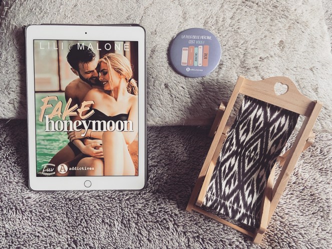 Fake honeymoon chronique